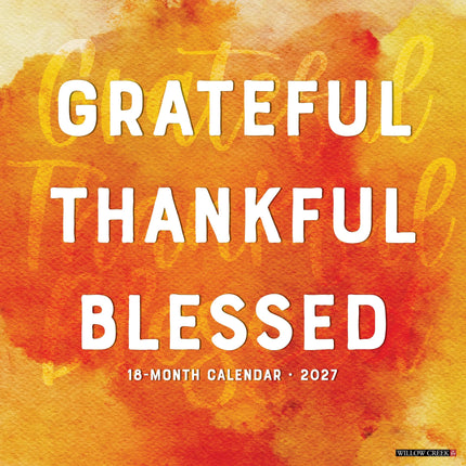 Willow Creek Dankbaar en Gezegend Kalender 2027