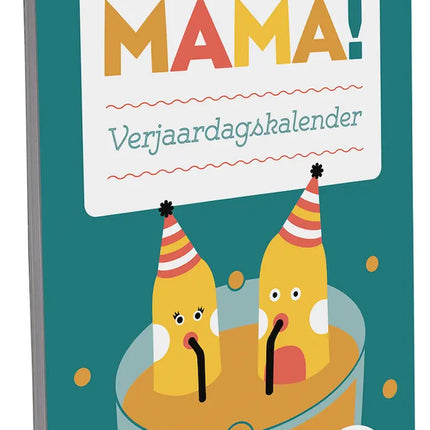 Relax Mama Relax Mama Verjaardagskalender