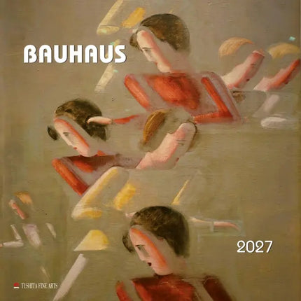 Tushita Bauhaus Kalender 2027