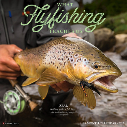 Willow Creek What Fly Fishing Teaches Us Kalender 2027